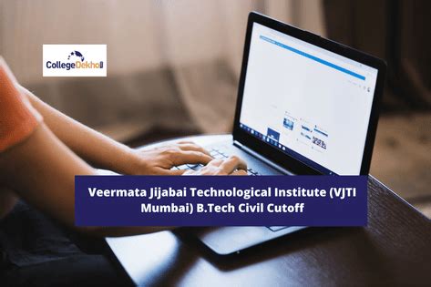 Veermata Jijabai Technological Institute (VJTI Mumbai) B.Tech Civil ...