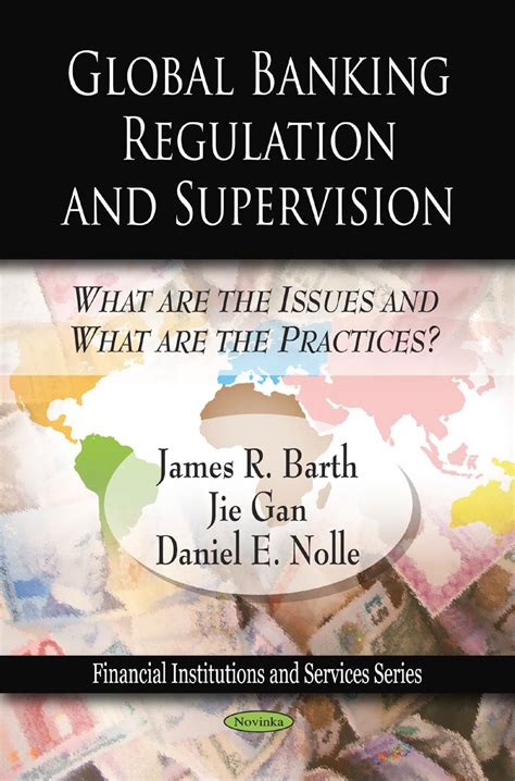Buy Global Banking Regulation and Supervision: What Are the Issues and ...