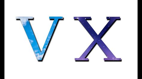 V, X