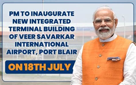 PM to inaugurate New Integrated Terminal Building of Veer Savarkar ...