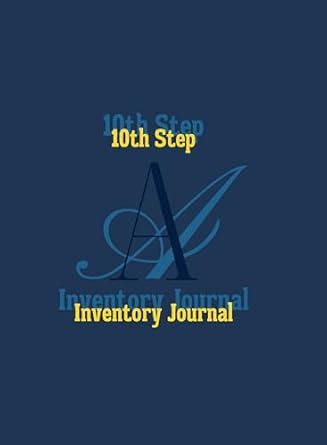 10th Step Inventory Journal: Step 10 Nightly Inventory AA Journal For ...