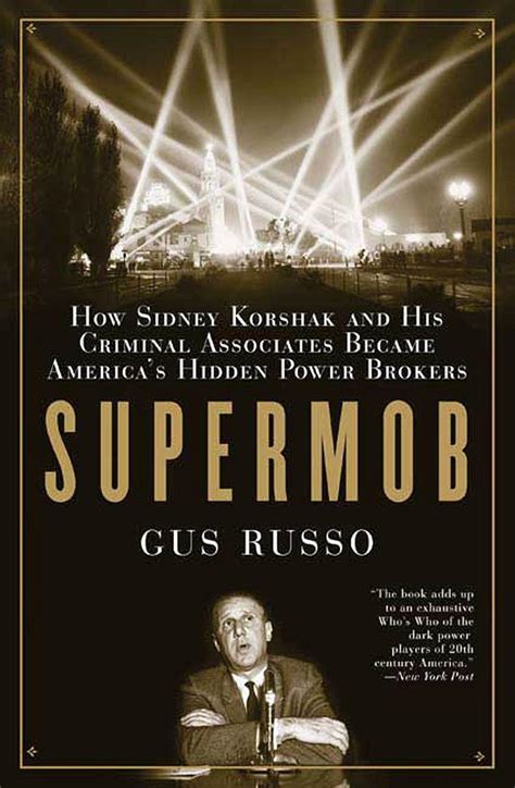 Buy Supermob: How Sidney Korshak and His Criminal Associates Became ...