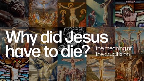Why did Jesus have to die? - Resurrection Church