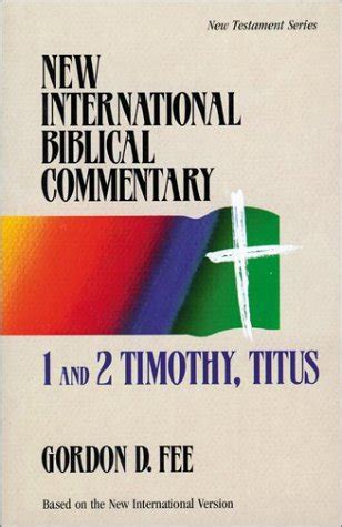 Buy 1 and 2 Timothy, Titus - New International Biblical Commentary New ...