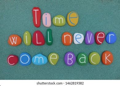 Image result for Time Is Never Back