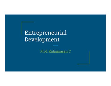 ED - Lecture notes 1-20 - Entrepreneurial Development ####### Prof ...