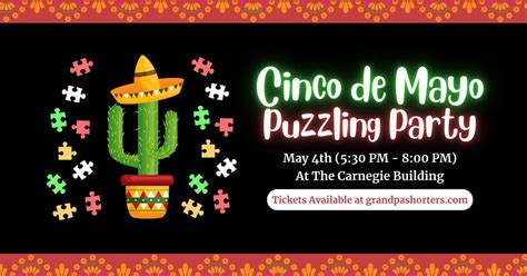 Cinco de Mayo Puzzling Party 05/04/25, 301 E Lake St, Petoskey, MI ...
