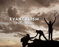 Image result for evangelism