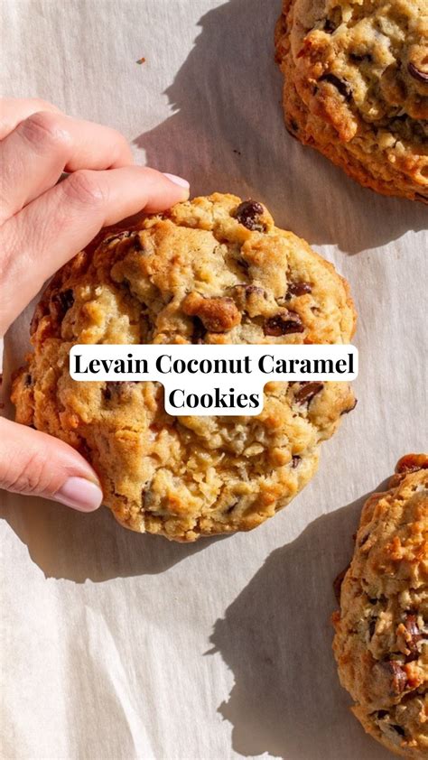 Levain Coconut Caramel Cookies – Mom Secret Ingrediets