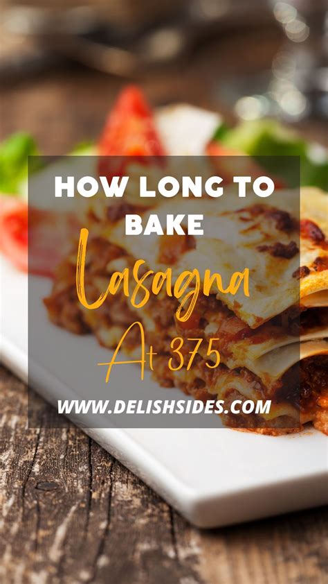 How Long to Bake Lasagna at 375 Degrees