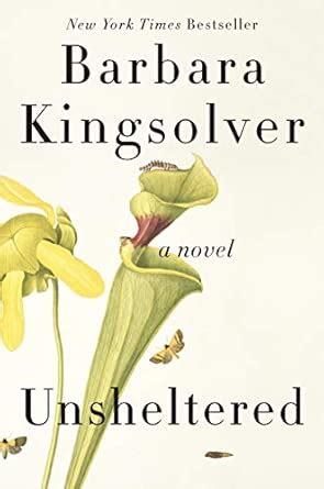 Unsheltered: A Novel : Kingsolver, Barbara: Amazon.in: Books