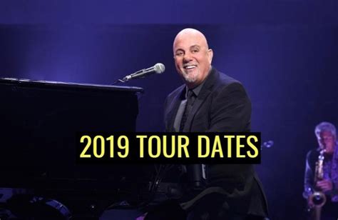 See Billy Joel tour dates for 2019