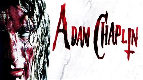 Watch Adam Chaplin (2011) Full Movie Online - Plex