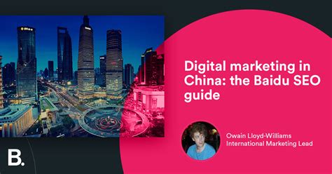 Digital marketing in China: the Baidu SEO guide - Builtvisible