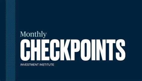 Monthly Checkpoints