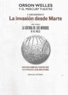 EL GUIÓN RADIOFÓNICO DE LA INVASIÓN DESDE MARTE SOBRE LA NOVELA LA ...