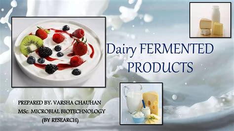 Fermented Dairy Products Guide | PPT