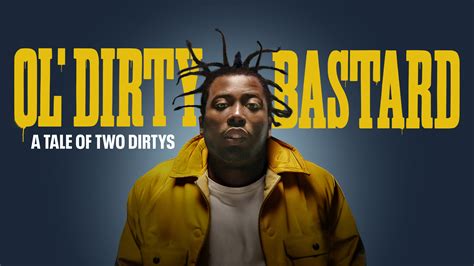 A&E to Premiere 'Ol' Dirty Bastard: A Tale of Two Dirtys' on Sunday ...