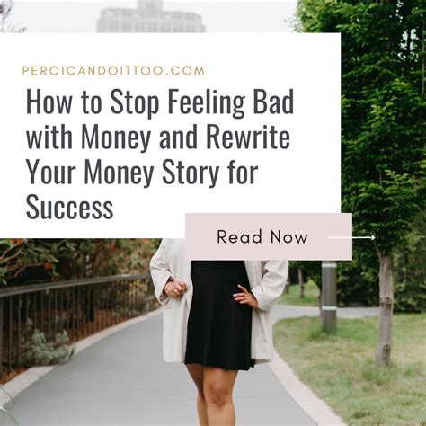 How to Stop Feeling Bad with Money and Rewrite Your Money Story for Success