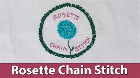 What Is Rosette Chain Stitch at Edwin Hershman blog