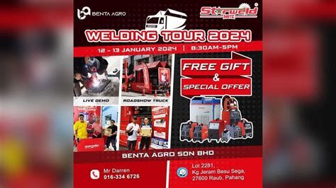 Starweld Welding Tour x Bento Agro Sdn Bhd, Benta Agro Sdn Bhd ...