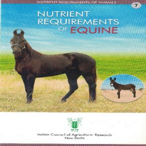 Nutrient Requirement of Animals (Equines) | ICAR