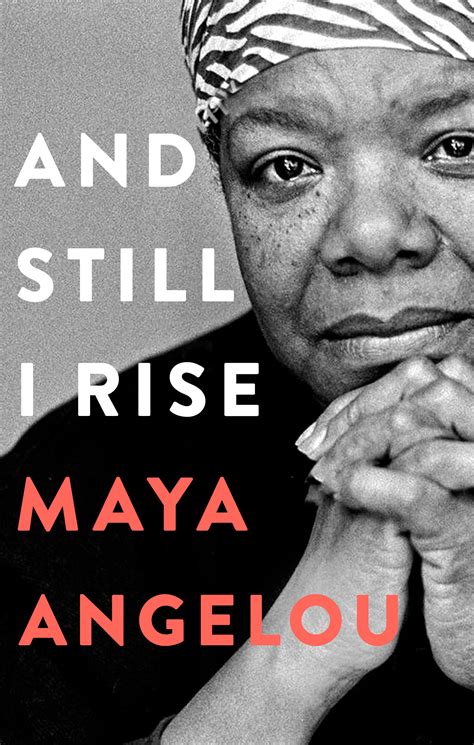Still I Rise Maya