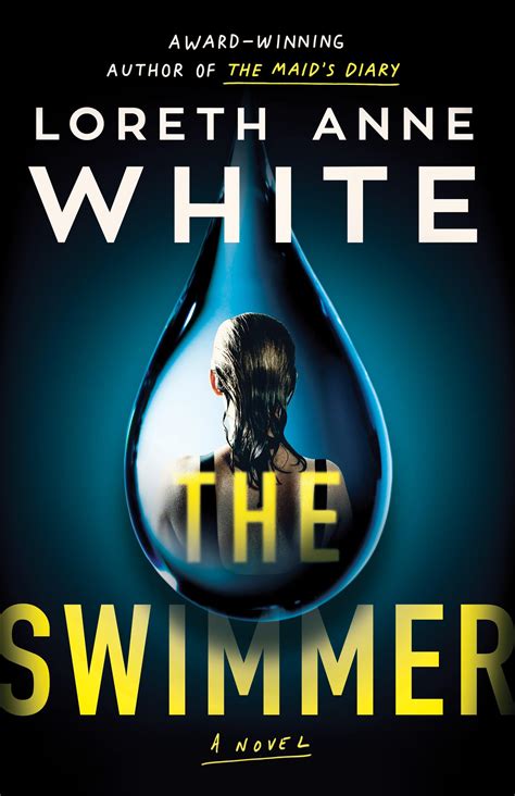 Amazon.com: The Swimmer: A Novel: 9781662518911: White, Loreth Anne: Books