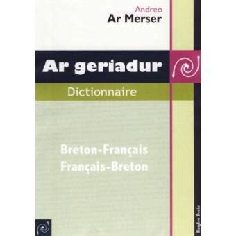 Dictionnaire breton des sciences et des techniques - Geriadur ar skiantoù hag an teknikoù - Brezhone