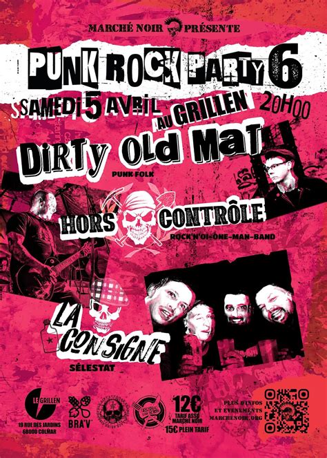 [PUNK-ROCK PARTY #6] Dirty Old Mat / Hors Contrôle / La Consigne, Le ...
