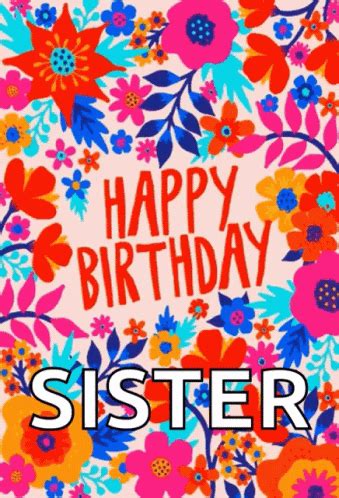 Happy Birthday Sister GIFs | GIFDB.com