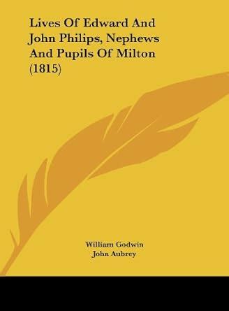Buy Lives of Edward and John Philips, Nephews and Pupils of Milton ...