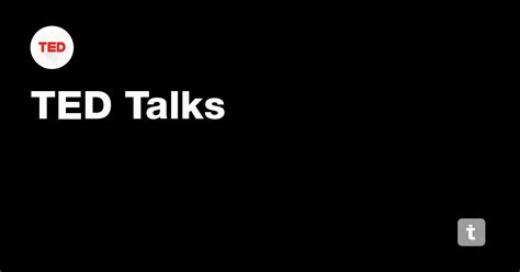 TED Talks — Teletype