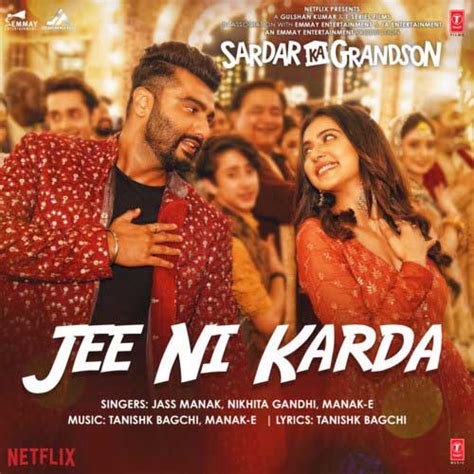 Jee Ni Karda Lyrics - Jass Manak, Manak-E, Nikhita Gandhi | Sardar Ka ...