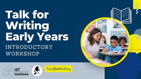 Talk for Writing: The Early Years Introductory Workshop - Foundation ...