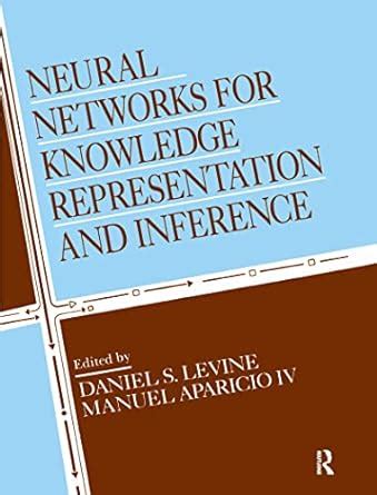 Buy Neural Networks for Knowledge Representation and Inference Book ...