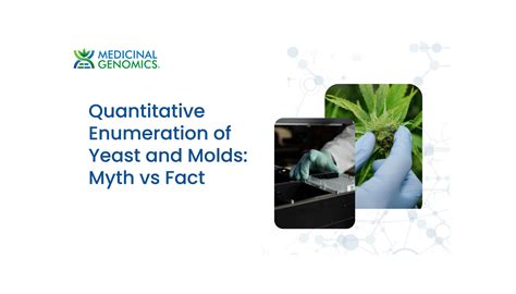 Quantitative Enumeration of Yeast and Molds: Myth vs Fact - Medicinal ...