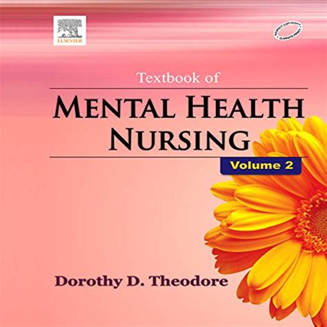 Textbook of Mental Health Nursing, Vol - II eBook : Theodore, Dorothy ...