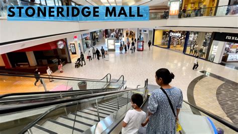 STONERIDGE SHOPPING CENTER MALL PLEASANTON CALIFORNIA - YouTube