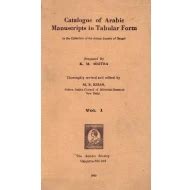 Catalogue of Arabic Manuscripts in Tabular Form Volume-1 (An Old and ...