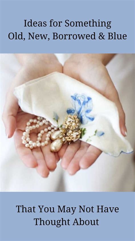 Ideas for Your Something Old, New, Borrowed, and Blue Wedding Traditions