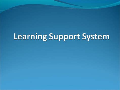 Image result for Teaching Learning Support System