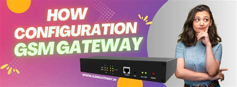 What is the first step in configuring a GSM gateway