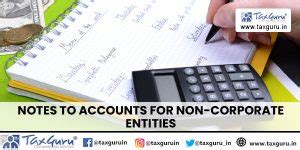 Notes to Accounts for Non-Corporate Entities