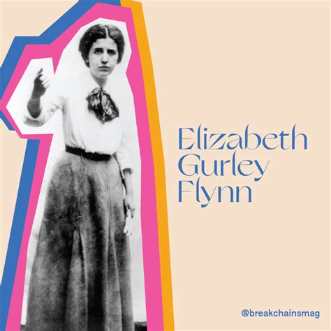 Elizabeth Gurley Flynn Quotes
