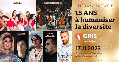 15 ans à humaniser la diversité, Hôtel Montfort, Becancour, 17 November ...