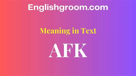 💬 AFK Meaning in Text What It Really Means and How to Use It Naturally