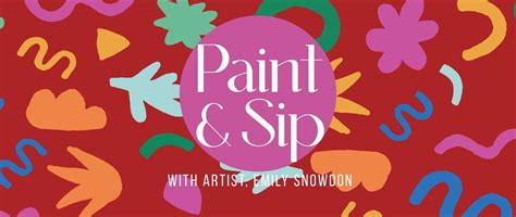 Paint & Sip with Artist, Emily Snowdon, 2/43 Peninsula Avenue, Rye ...