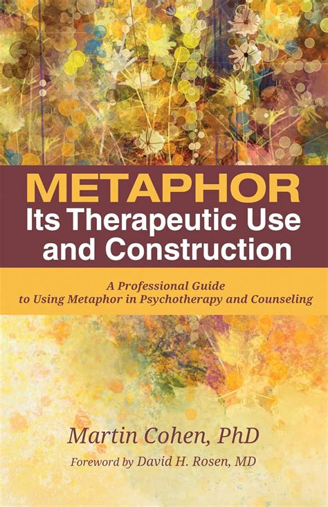 Buy Metaphor: Its Therapeutic Use and Construction Book Online at Low ...