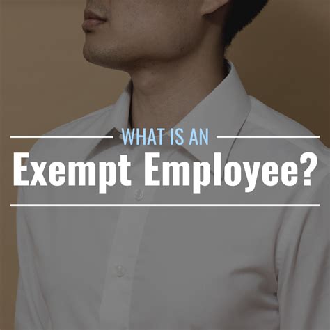 What Is an Exempt Employee? Definition, Requirements, Pros & Cons ...